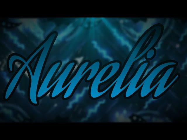 Aurelia full gameplay (top 5 hardest NC level)