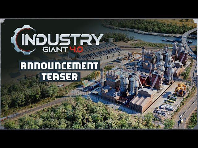 Industry Giant 4.0 Announcement Teaser