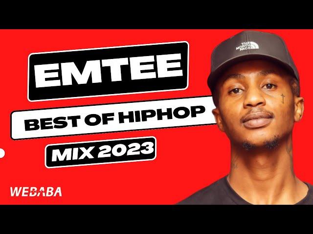 Emtee best of Hip Hop Mix 2023 | Dj Webaba