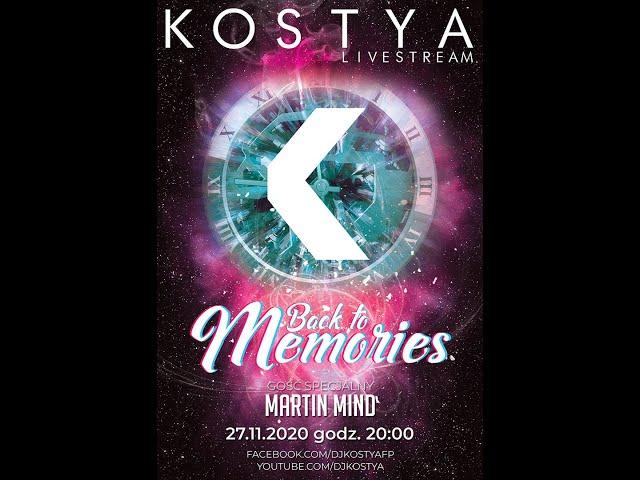 Kostya Back to Memories with Martin Mind