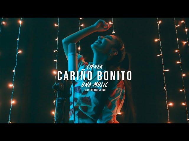 Una Music - Cariño Bonito Cover (Live Session)