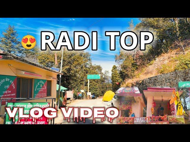 Uttarakhand in - Radi Top | Barkot Radi Top