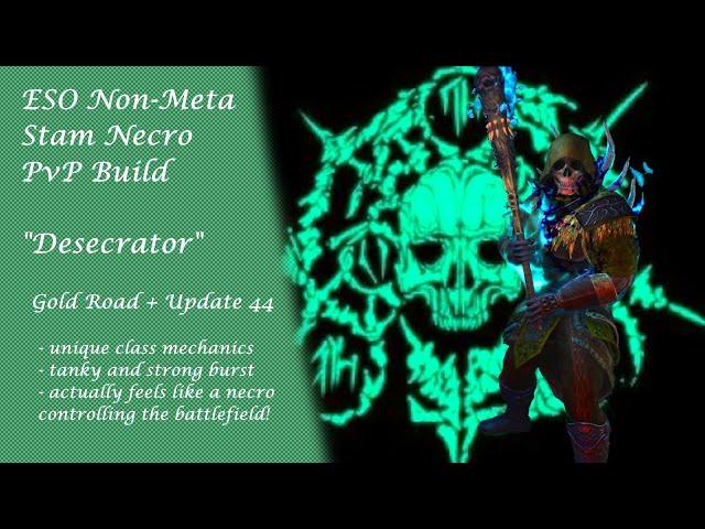 ESO Stam Necro PvP Build - DESECRATOR (Gold Road + Update 44)