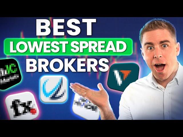 5 Best Brokers for LOW Spread Trading in 2025 | For US & International Traders