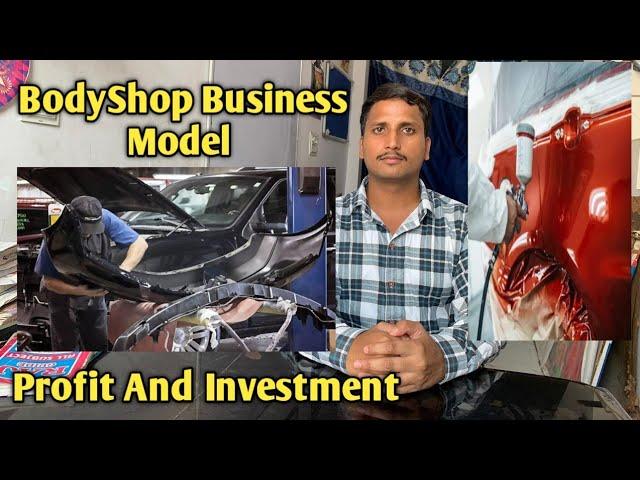 BodyShop Business Model in Details | BodyShop Business #automobile #bodyshop