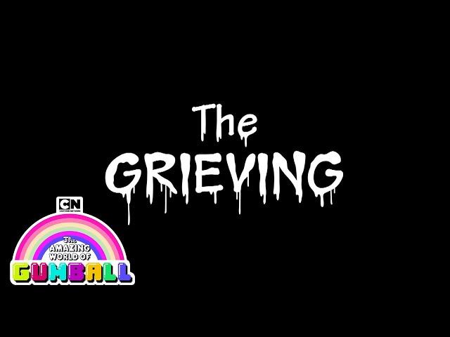 LOST Episode: The Grieving | The Amazing World of Gumball | Cartoon Network