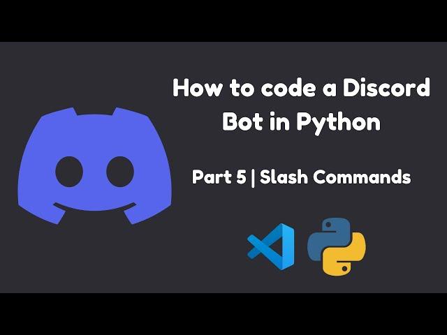 How To Code a Discord Bot with DiscordPY | Part 5