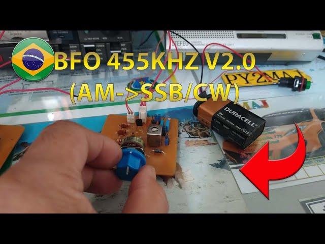 BFO 455KHZ V2.0  - ESCUTA SSB/CW EM RÁDIO PORTÁTIL AM