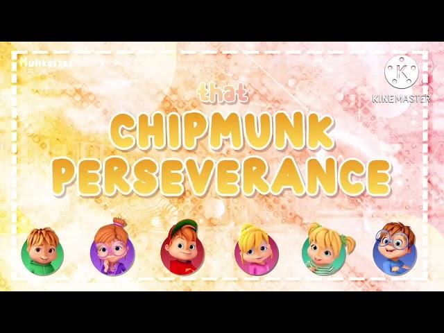 • Chipmunk Perserverance ⭐️ - The Chipmunks & The Chipettes (Lyrics)