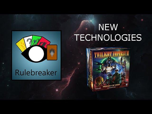 New Technologies in Prophecy of Kings - Twilight Imperium 4th Edition