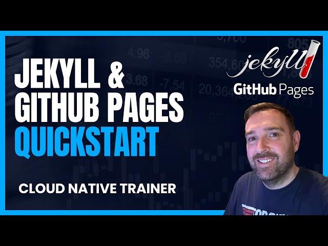 Jekyll Static Site Generator  & GitHub Pages Quickstart