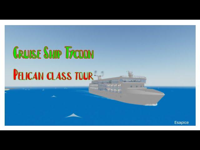 Cruise Ship Tycoon - Pelican Class Tour and layout.