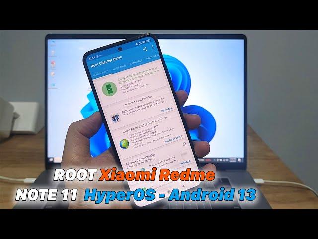 How To ROOT | Xiaomi Redme NOTE 11  HyperOS - Android 13