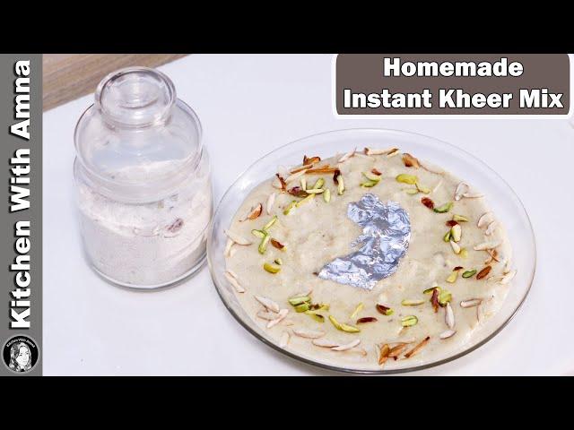 Homemade Instant Kheer Mix Recipe | 2020 Eid Recipes | Kitchen With Amna