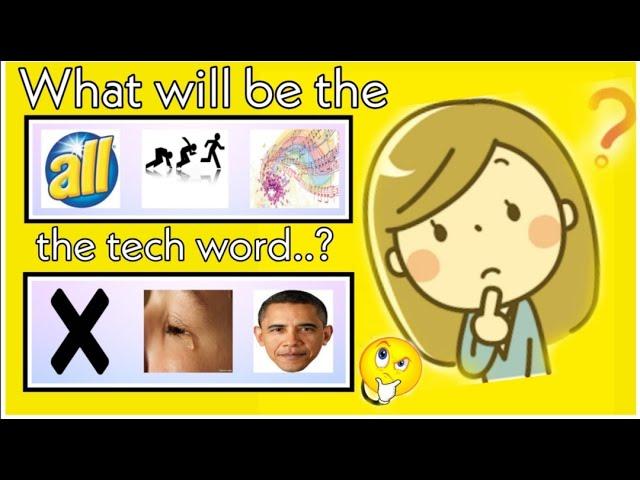 Tech Connection game|| What will be the tech word? || Be Smart