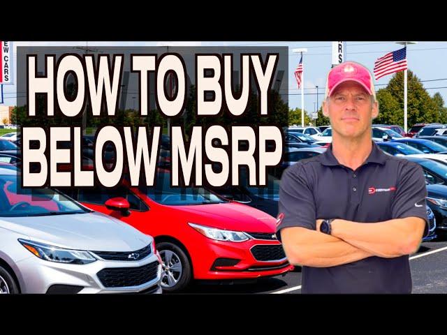 Here's How to Buy a Car Below MSRP in 2024: A Step by Step Guide