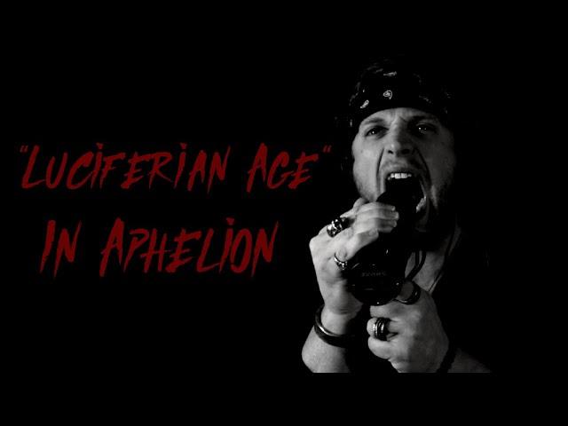 IN APHELION  -  LUCIFERIAN AGE  [One Take Vocal Cover]