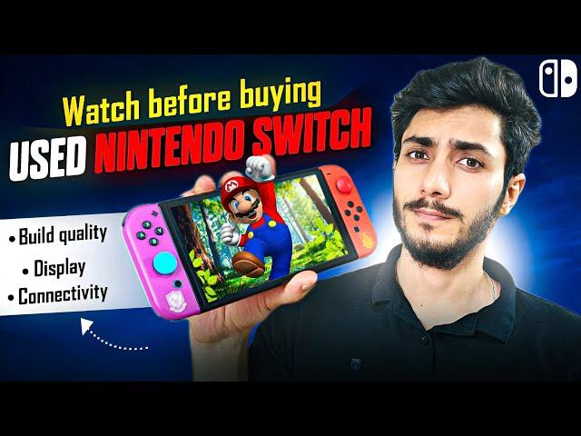 Avoid Scams! How to inspect a used Nintendo Switch?