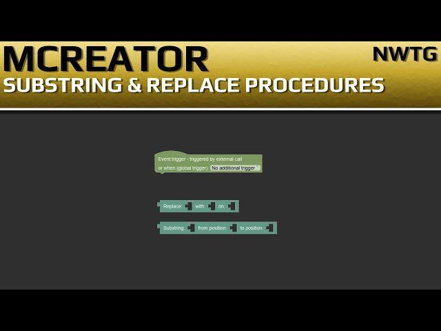 MCreator 2020.5: How to use the "Substring" and "Replace" procedure blocks