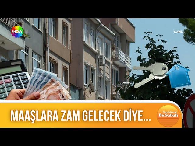 Zam gelecek diye kiralık evleri ilandan kaldırdılar