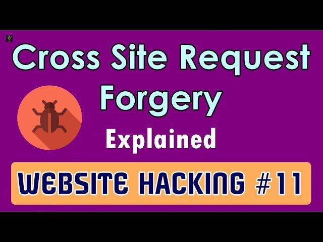 [HINDI] Cross Site Request Forgery (CSRF) Explained | Causes and Exploitation | How to be Safe?