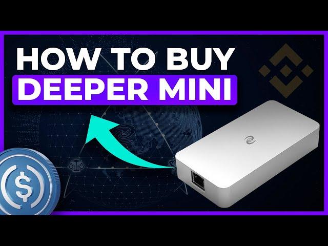 How to Buy DEEPER NETWORK CONNECT MINI with USDC