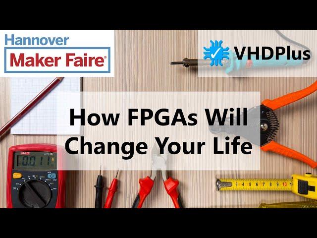 How FPGAs Replaced My Arduino Boards - From Maker Faire Hannover