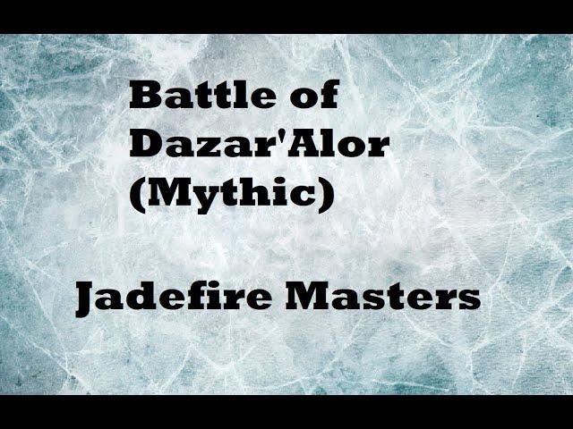 Wow - Solo Monk - Battle of Dazar'Alor (Mythic mode) - Jadefire Masters - 10.0.7