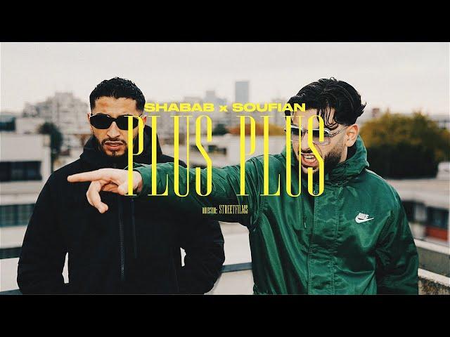 SHABAB & Soufian - Plus Plus