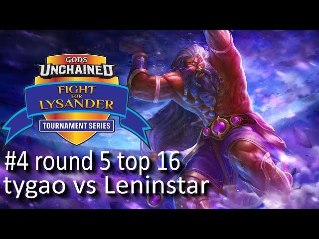 Fight for Lysander #4 round 5 - tygao vs Lenistar - Gods Unchained