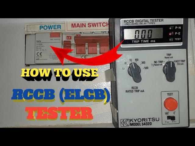 Guide on how to use RCCB ( ELCB) Tester