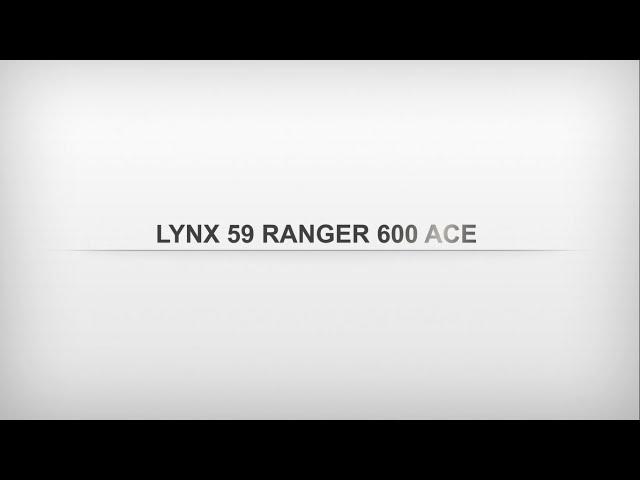 LYNX 59 RANGER 600 ACE [2021]