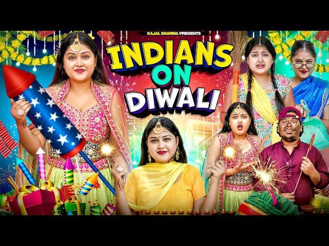 INDIAN ON DIWALI || Every Diwali Festival || Kajal Sharma