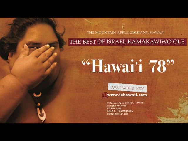 OFFICIAL Israel "IZ" Kamakawiwoʻole - Hawaiʻi '78