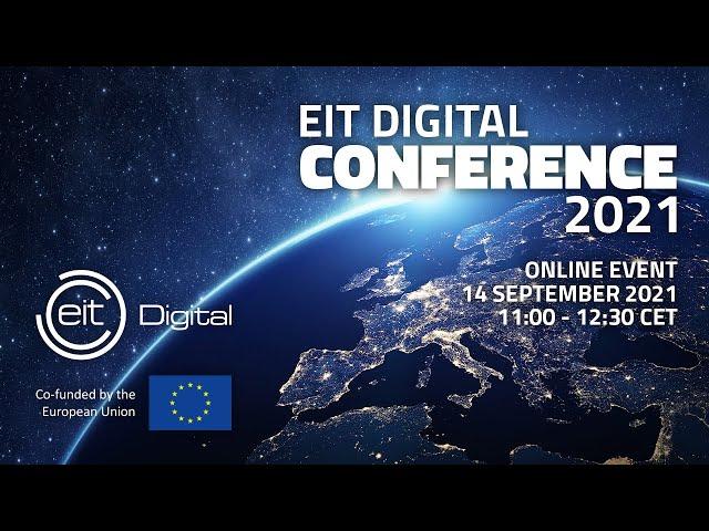 EIT Digital Conference 2021 - Live stream