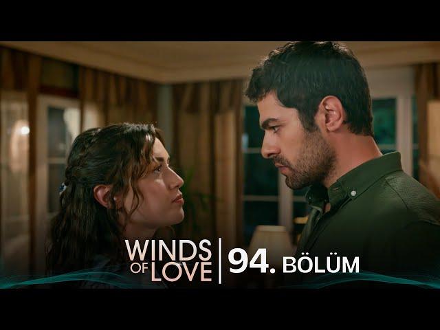 Rüzgarlı Tepe 94. Bölüm | Winds of Love Episode 94