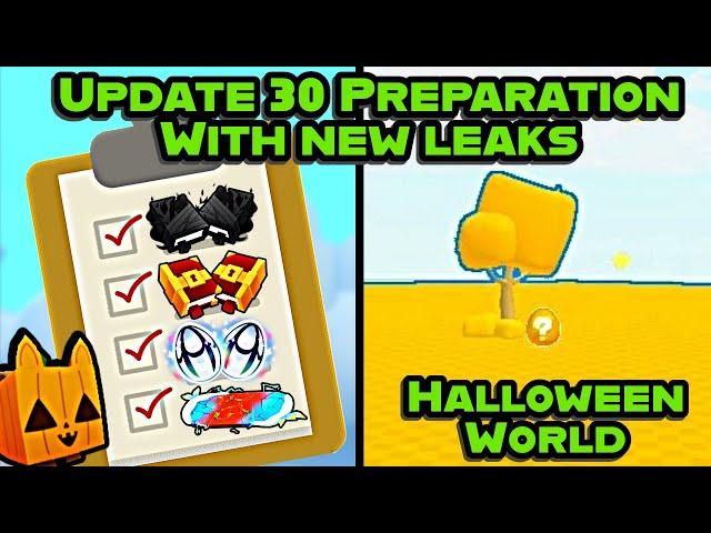  UPDATE 30 PREPARATION + NEW LEAKS IN PETS GO INCLUDING HALLOWEEN WORLD AND MORE | PET SIMULATOR 99