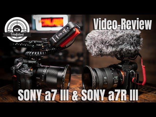  SONY a7III + a7R III Video-Review - 1,5 Jahre filmen mit den SONYs Ein Erfahrungsbericht