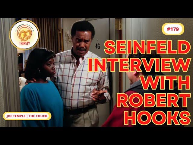 Seinfeld Interview with Robert Hooks | Joe Temple | 179