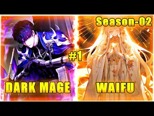 [SEASON-02]Part-01|| The Dark mage was Sealed by twelve Gods so He returned back to take his Revenge