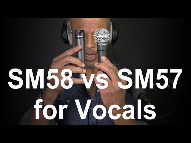 Shure SM58 vs SM57 for Vocals