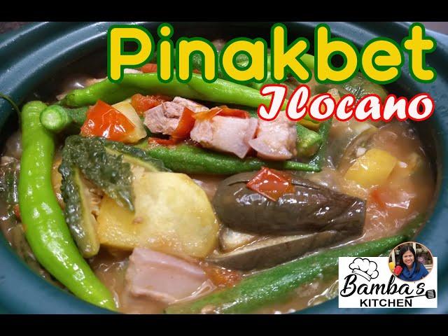 BET NA BET  NA PINAKBET ILOCANO | BAMBA'S KITCHEN