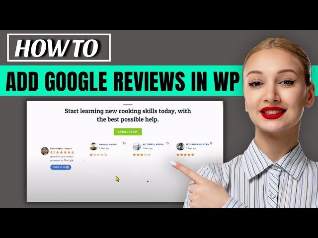 How To Add Google Reviews on WordPress Website 2024