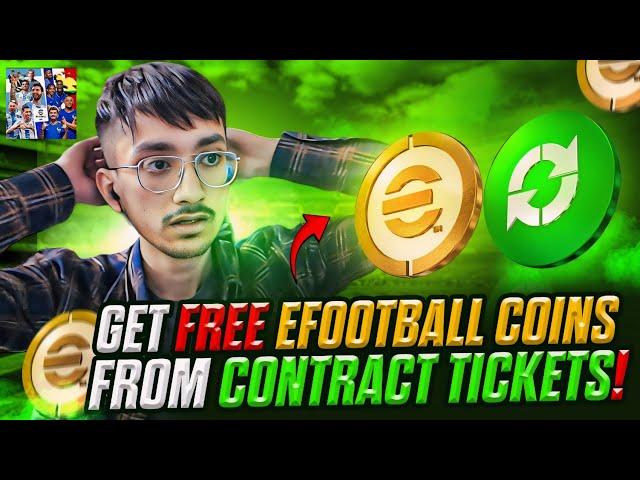 ️ FREE eFootball COINS FROM CONTRACT TICKETS in V 4.0.0?  eFootball 24