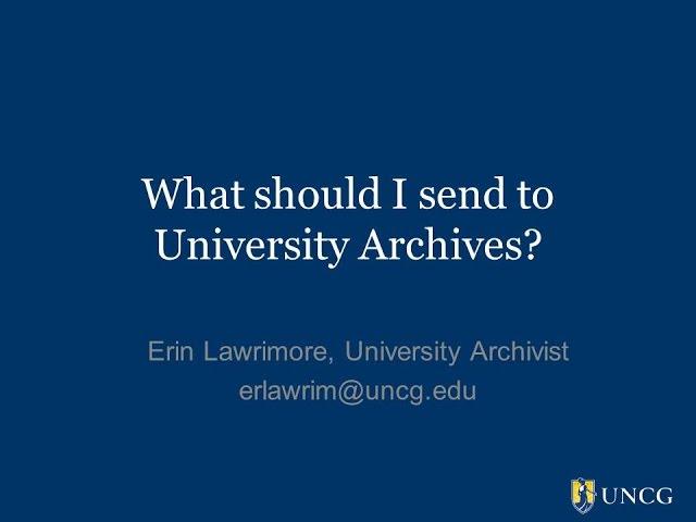 What Should I Send to UNCG's University Archives?