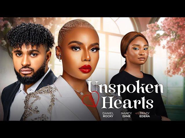 UNSPOKEN HEARTS - Nigerian Movies 2024 Latest Full Movies