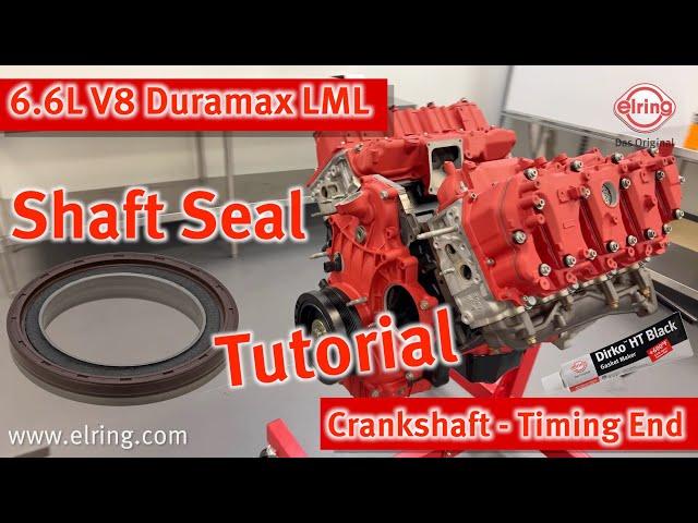 Elring - PC | 6.6L Duramax LML Diesel | Tutorial Shaft seal - Timing End | Dirko HT