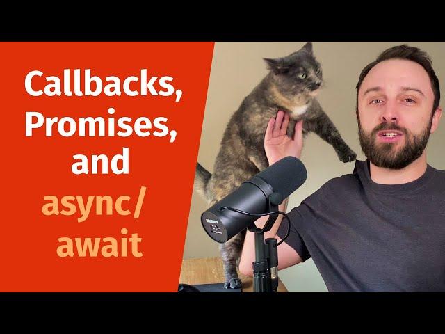 JavaScript Callbacks, Promises, and Async / Await Explained