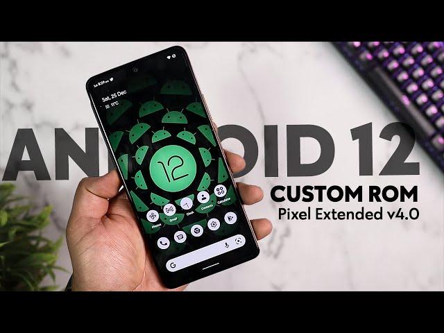 Boot ANDROID 12 Custom ROM on REDMI NOTE 10 PRO / MAX - PixelExtended v4.0