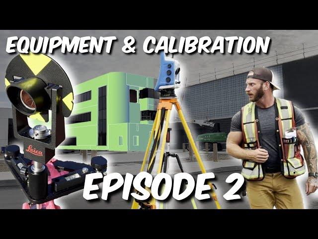 Surveying Equipment & Calibration - Laser Scanning in Action: A Complete Survey Workflow - Episode 2